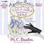 Agatha Raisin Something Borrowed Someone Dead 6379