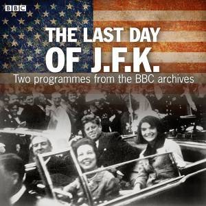 The Last Day of JFK 1/70 by Various 