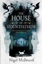 The House Of Mountfathom