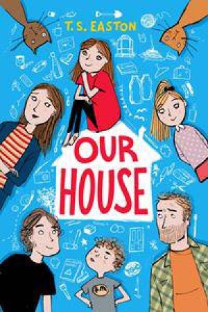 Our House by Tom Easton