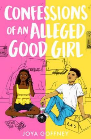 Confessions Of An Alleged Good Girl by Joya Goffney