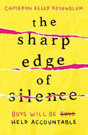 The Sharp Edge of Silence by Cameron Kelly Rosenblum