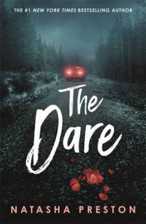 The Dare by Natasha Preston