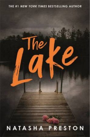 The Lake by Natasha Preston