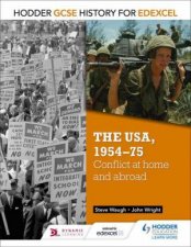 Hodder GCSE History for Edexcel The USA 195475 conflict at home and abroad