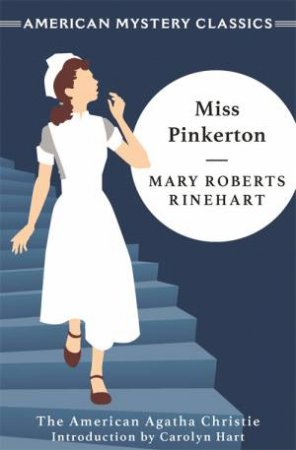 Miss Pinkerton by Mary Roberts Rinehart