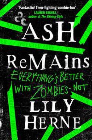 Ash Remains by Lily Herne