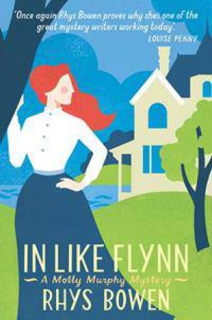 In Like Flynn by Rhys Bowen