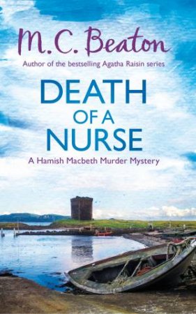 Death of a Nurse by M.C. Beaton