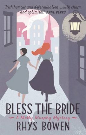 Bless The Bride by Rhys Bowen