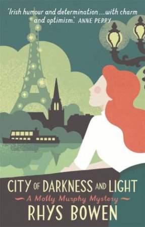 City Of Darkness And Light by Rhys Bowen