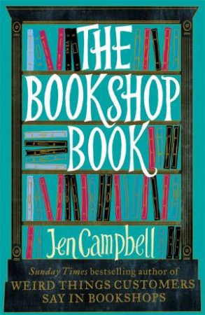 The Bookshop Book by Jen Campbell