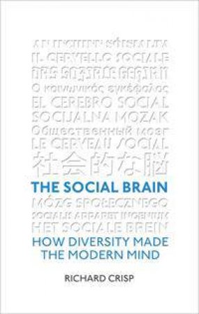 The Social Brain by Richard Crisp