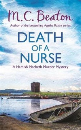 Death of a Nurse by M.C. Beaton