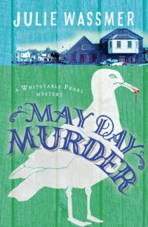 May Day Murder by Julie Wassmer