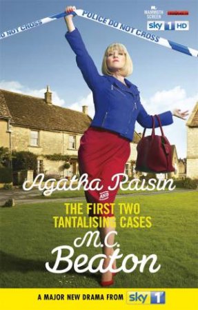 Agatha Raisin And The First Two Tantalising Cases by M.C. Beaton