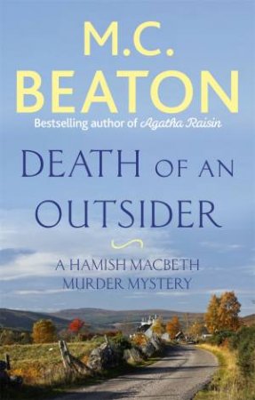 Death Of An Outsider by M.C. Beaton