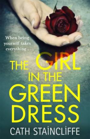 The Girl In The Green Dress by Cath Staincliffe