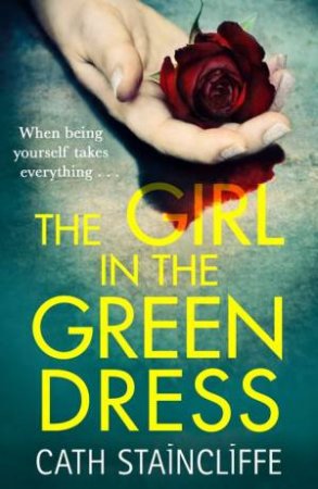 The Girl In The Green Dress by Cath Staincliffe