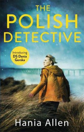 The Polish Detective by Hania Allen