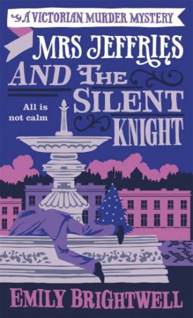 Mrs Jeffries And The Silent Knight by Emily Brightwell