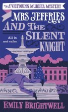 Mrs Jeffries And The Silent Knight