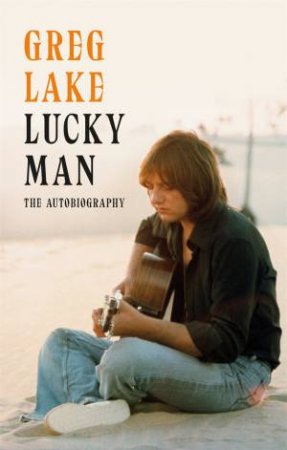 Lucky Man by Greg Lake