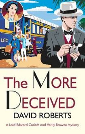 The More Deceived by David Roberts