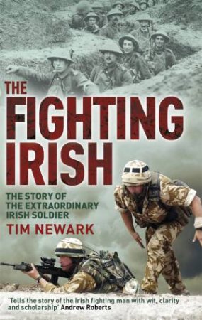 The Fighting Irish by Tim Newark