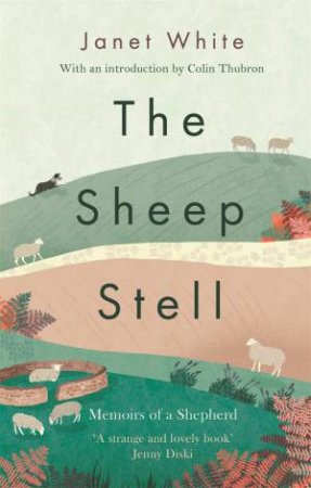 The Sheep Stell by Janet White