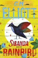 Sibanda And The Rainbird