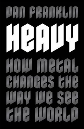 Heavy by Dan Franklin