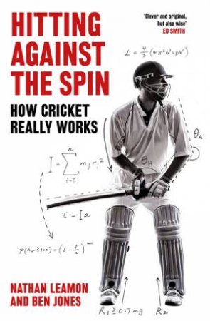 Hitting Against The Spin by Nathan Leamon & Ben Jones