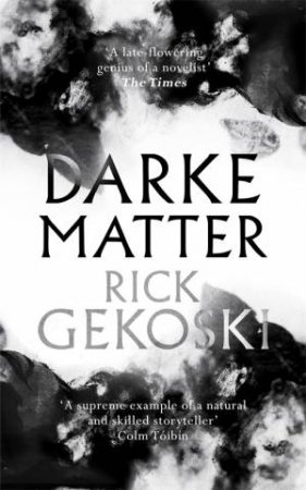 Darke Matter by Rick Gekoski