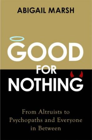 Good For Nothing by Abigail Marsh