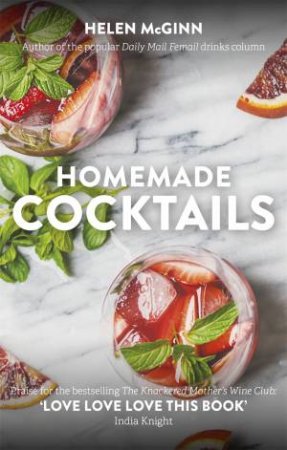 Homemade Cocktails by Helen McGinn