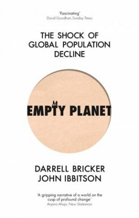 Empty Planet by Darrell Bricker & John Ibbitson