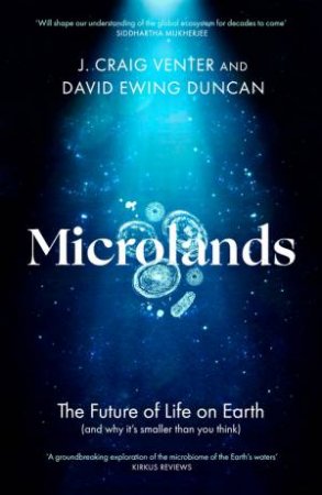 Microlands by J. Craig Venter & David Ewing Duncan