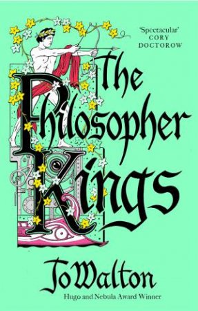 The Philosopher Kings by Jo Walton