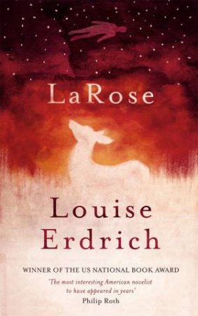 LaRose by Louise Erdrich