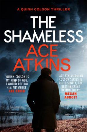 The Shameless by Ace Atkins