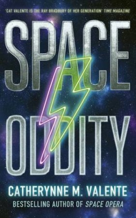 Space Oddity by Catherynne M. Valente