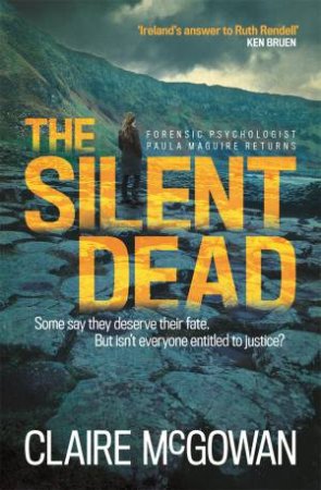 The Silent Dead by Claire McGowan