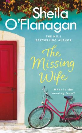 The Missing Wife by Sheila O'Flanagan