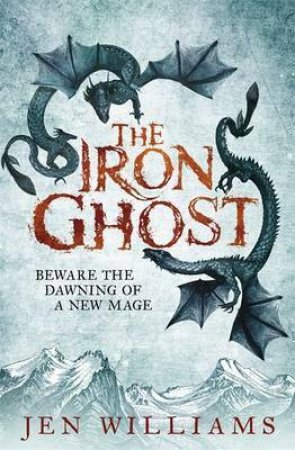 The Iron Ghost by Jen Williams