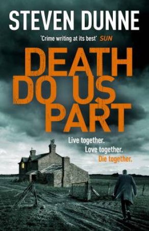 Death Do Us Part by Steven Dunne