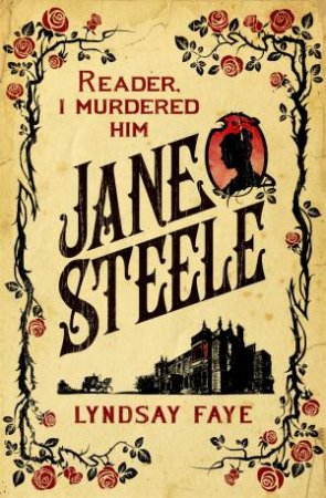 Jane Steele by Lyndsay Faye