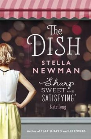 The Dish by Stella Newman