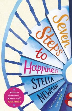 Seven Steps To Happiness by Stella Newman