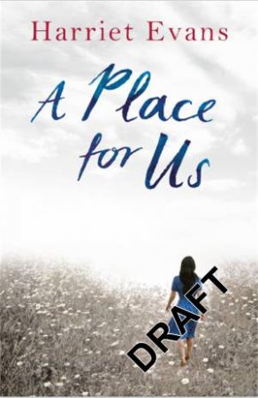 A Place for Us by Harriet Evans